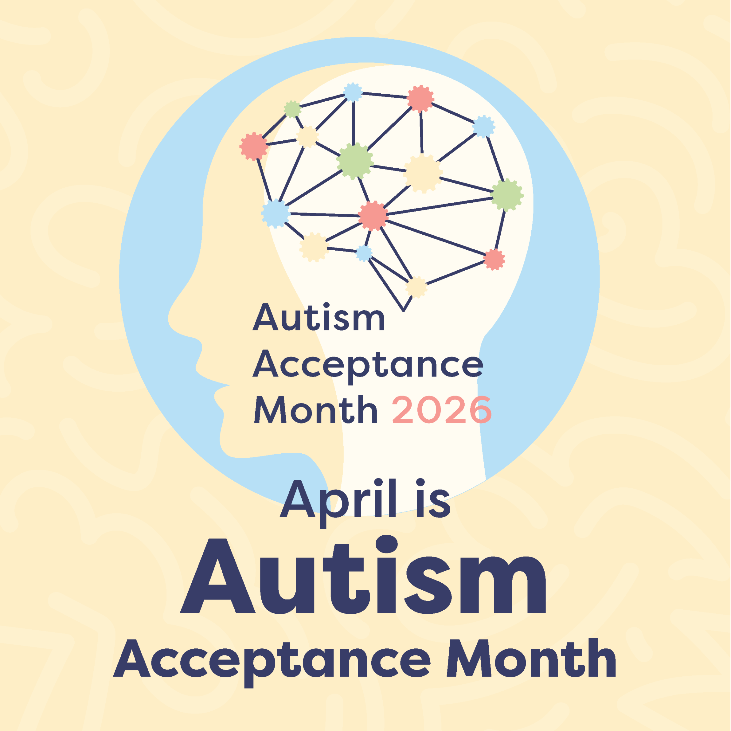 Autism Acceptance Month 2026
